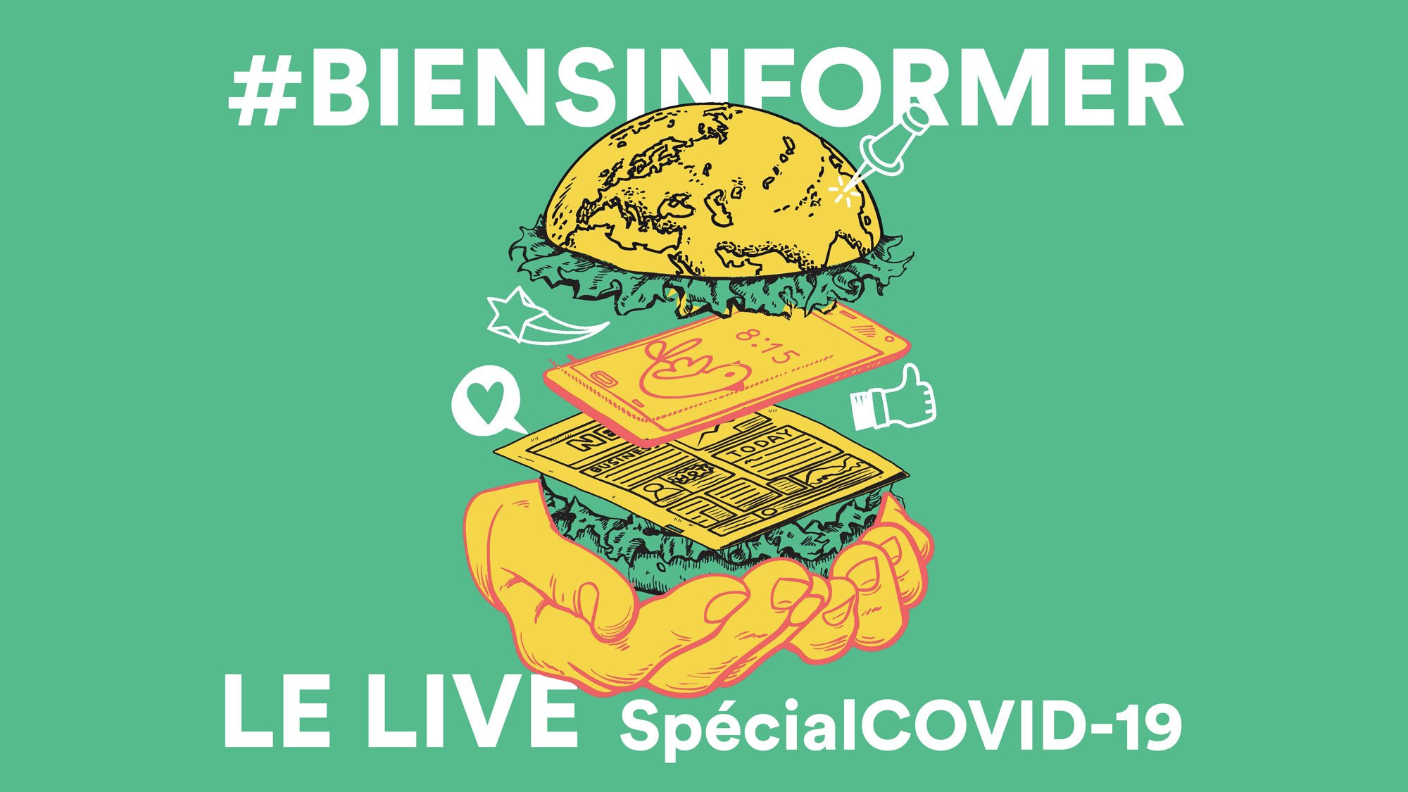 #BienSinformer : Le Live – Spécial COVID-19