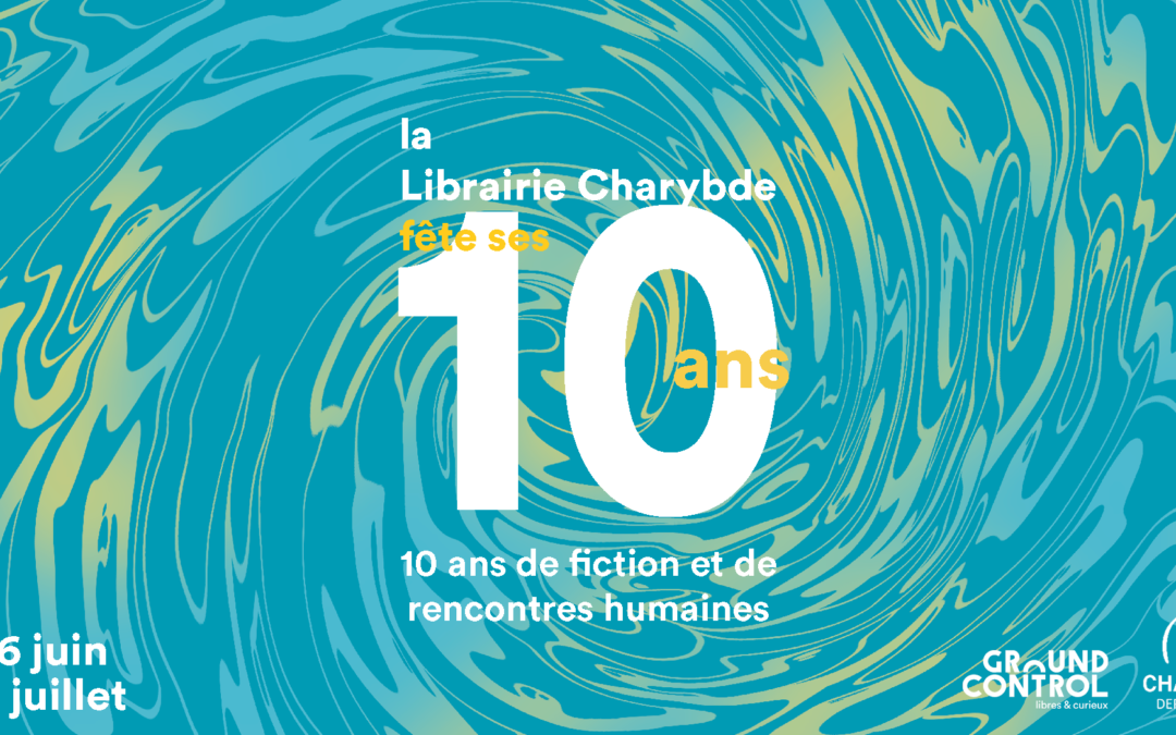 La Librairie Charybde fête ses 10 ans