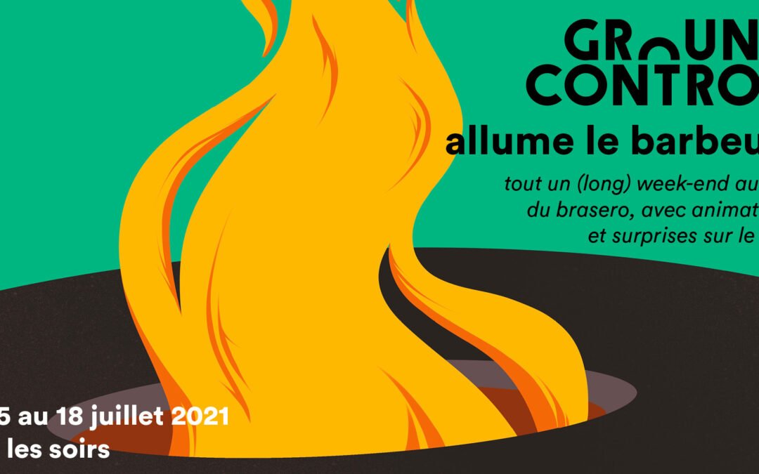 Ground Control allume le barbeu’c