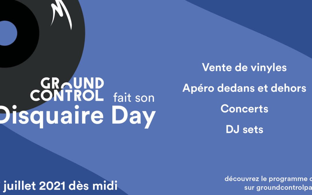 Ground Control fait son Disquaire Day #2