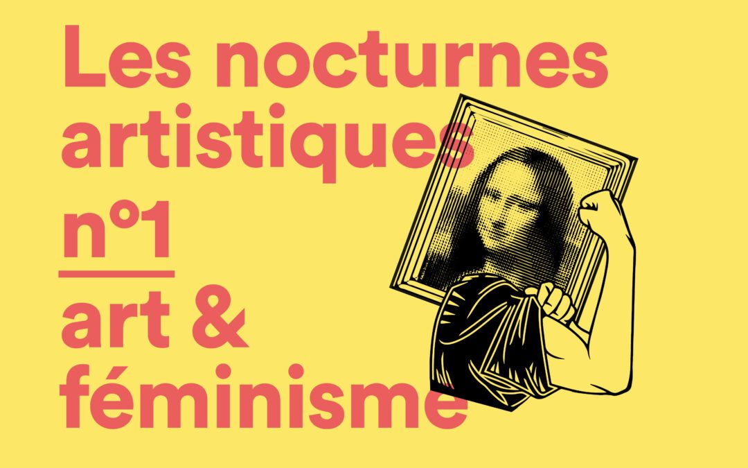LES NOCTURNES ARTISTIQUES #1