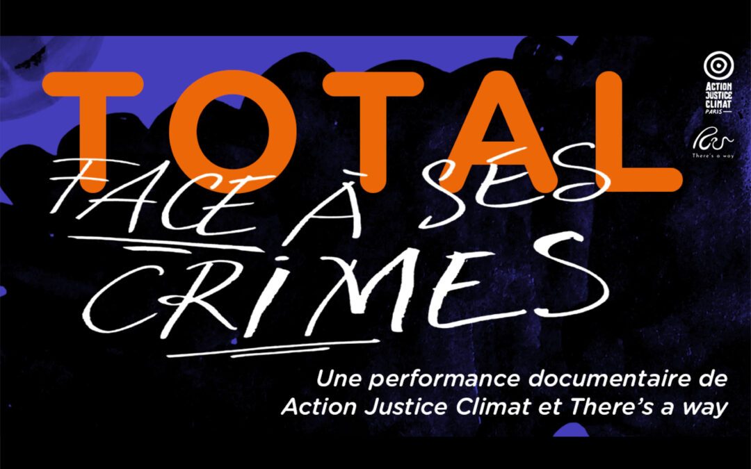 Total face à ses crimes