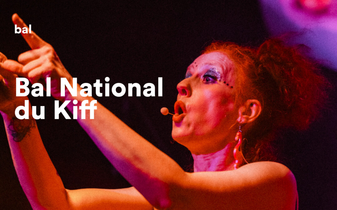Le Bal National du Kiff