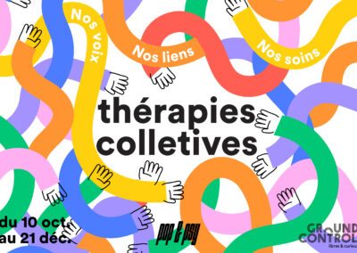 Thérapies Collectives : Nos voix, nos liens, nos soins