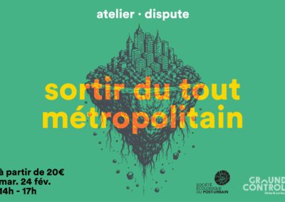 Sortir du tout métropolitain