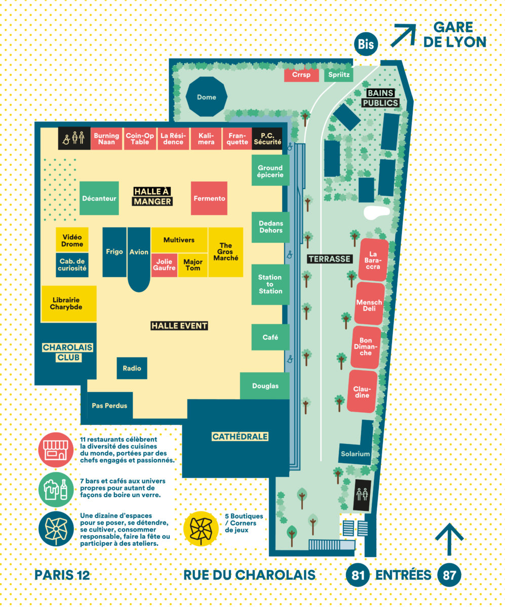 Plan de Ground Control : Halle a manger, Halle Event, Cathedrale, Terrasse, Bains Publics, Charolais Club, entrees 81 et 87 rue du Charolais, direction Gare de Lyon.
