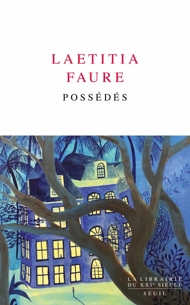 Possédés, Laetita FAURE